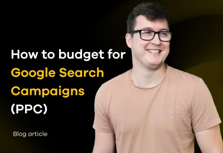 How to budget for Google Search Campaigns (PPC)