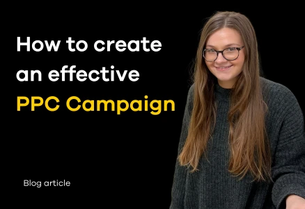How to create an effective PPC Campaign